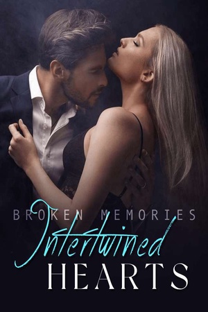 Cover of Broken Memories, Intertwined Hearts