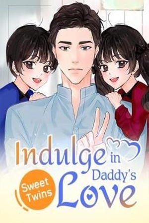 Cover of Sweet Twins Indulge in Daddy's Love