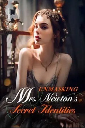 Cover of Unmasking Mrs. Newton's Secret Identities