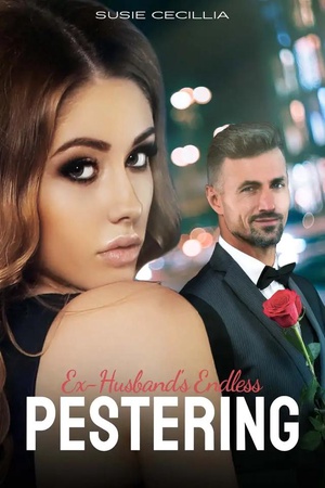 Cover of Ex-Husband's Endless Pestering (Josie and Henry)
