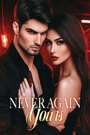 Never Again Yours (Isadora and Magnus)