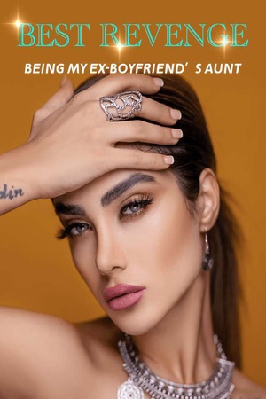 Cover of Best Revenge: Being My Ex-Boyfriend’s Aunt