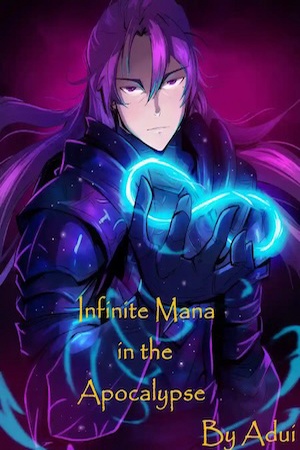 Cover of Infinite Mana In The Apocalypse