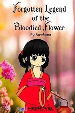 Cover of Forgotten Legend of the Bloodied Flower