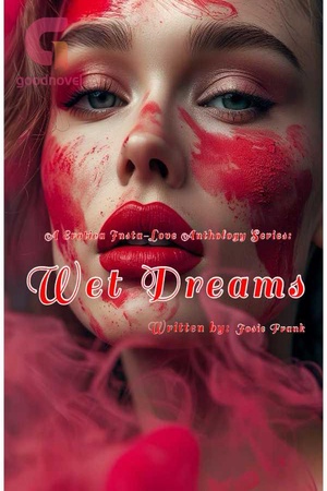 Wet Dreams (Erotica Collection)