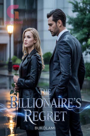 The Billionaire’s Regret (Alessa and Bryan)