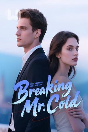 Cover of Breaking Mr. Cold (Giselle and Donovan)