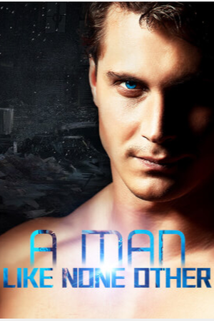 Cover of A Man Like None Other (Jared Chance)