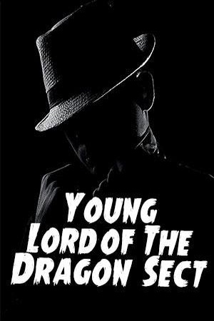 Cover of Young Lord of The Dragon Sect