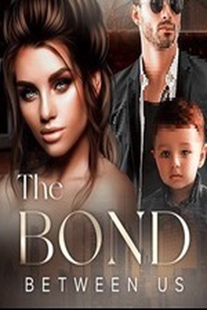 Cover of The Bond Between Us (Anastasia and Herman)