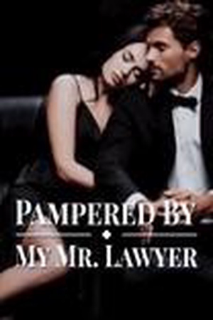 Cover of Pampered By My Mr. Lawyer (Benjamin and Madelyn)
