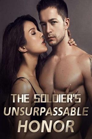 Cover of The Soldier's Unsurpassable Honor