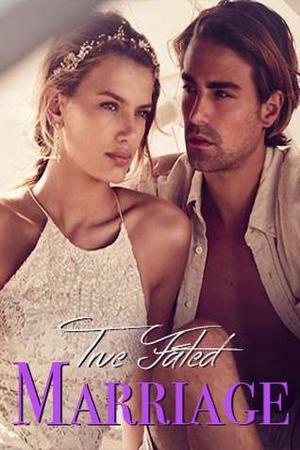 Cover of True Fated Marriage (Grace and Heinz)